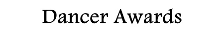 [Dancer Awards]